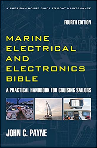 The Marine Electrical and Electronics Bible - 4th Edition